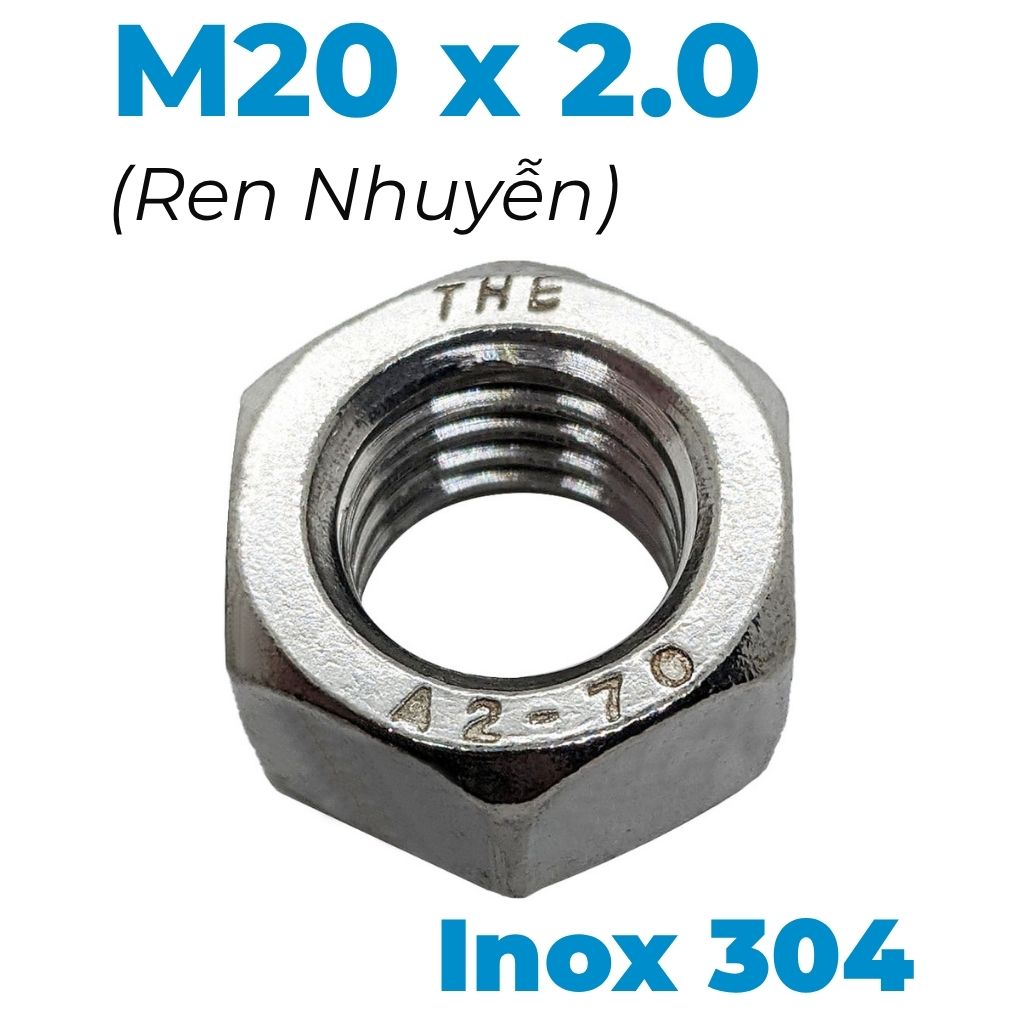 Tán Inox 304 DIN934 M20x2.0 Ren Nhuyễn