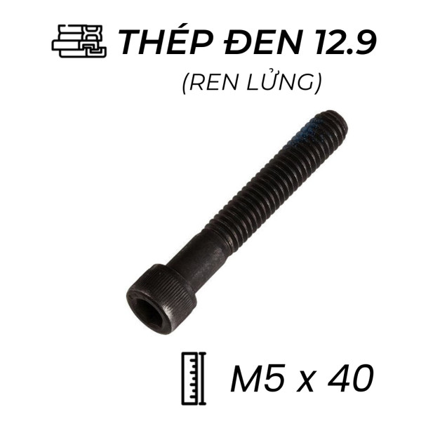 Lục Giác Chìm Đầu Trụ Thép Đen 12.9 DIN912 M5x40 Ren Lửng (50Cái/Bịch)