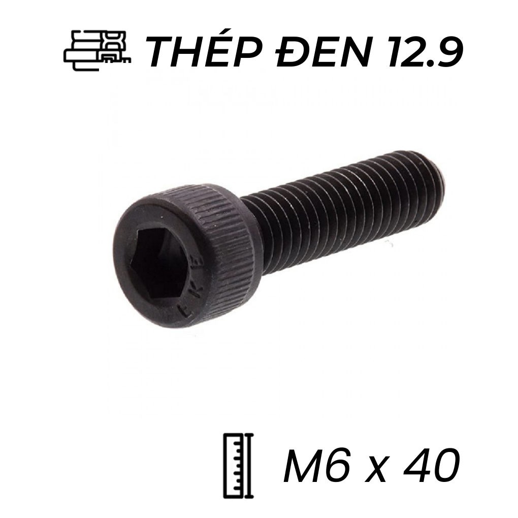 Lục Giác Chìm Đầu Trụ Thép Đen 12.9 DIN912 M6x40