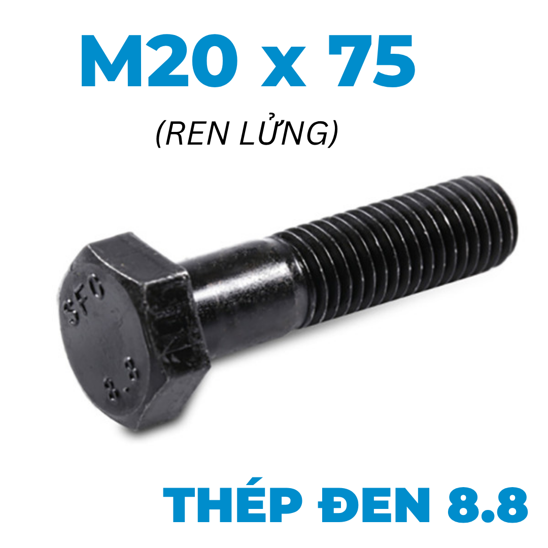 Bulong Thép Đen 8.8 DIN931 M20x75 Ren Lửng