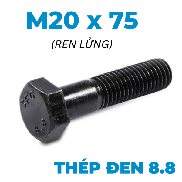 Bulong Thép Đen 8.8 DIN931 M20x75 Ren Lửng