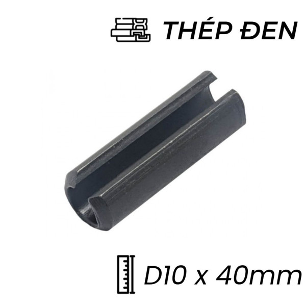 Chốt Ống DIN1481 Thép 65Mn Đen D10x40mm (25Cái/Bịch)