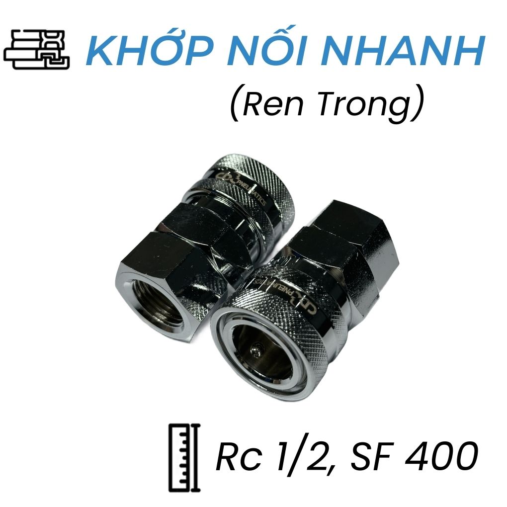Khớp Nối Nhanh Khí Nén Bi Cái Ren Trong Rc1/2 CDC SF 400