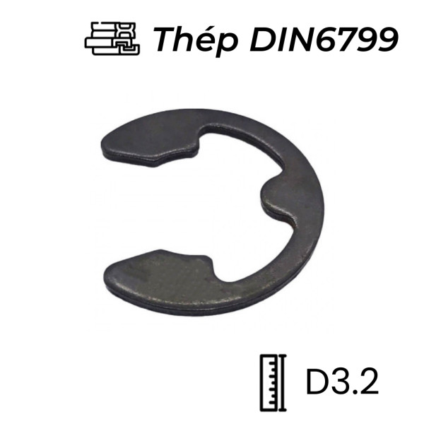 Phe Gài Trục Chữ E Thép DIN6799 D3.2 (10Cái/Bịch)