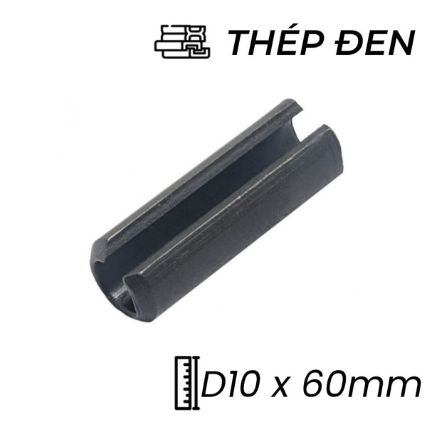 Chốt Ống DIN1481 Thép 65Mn Đen D10x60mm (10Cái/Bịch)