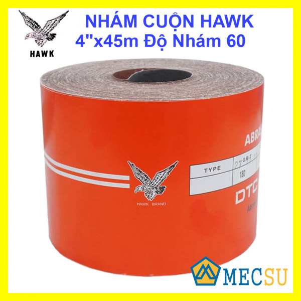 Nhám Cuộn Con Ó HAWK 4"x45m Độ Nhám 60