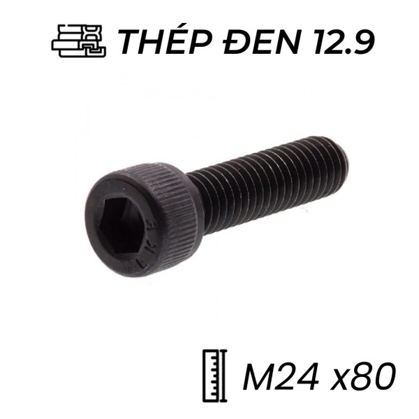 Lục Giác Chìm Đầu Trụ Thép Đen 12.9 DIN912 M24x80