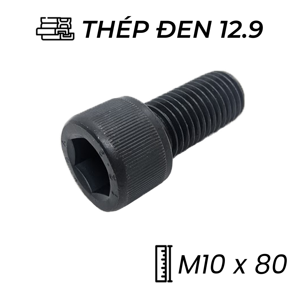 Lục Giác Chìm Đầu Trụ Thép Đen 12.9 DIN912 M10x80