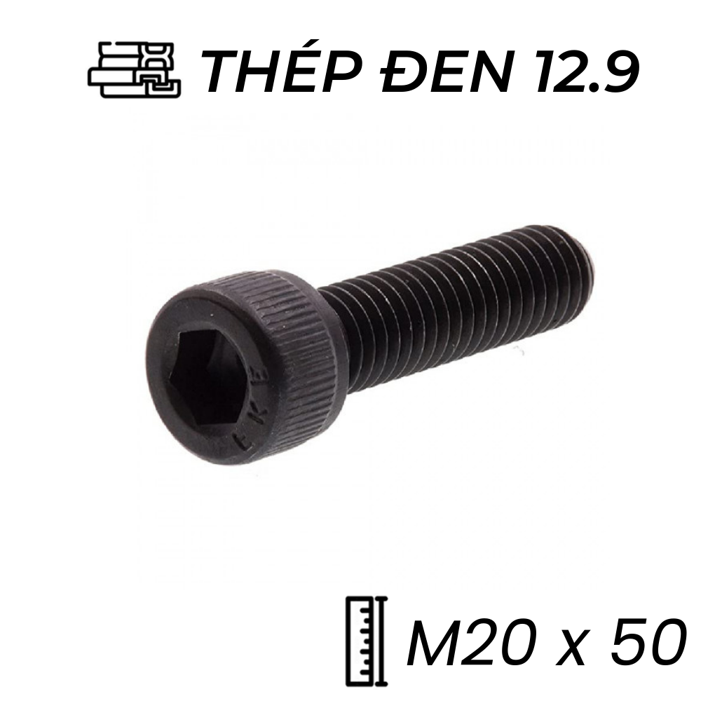 Lục Giác Chìm Đầu Trụ Thép Đen 12.9 DIN912 M20x50
