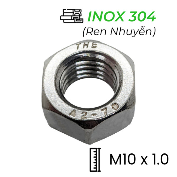 Tán Inox 304 DIN934 M10x1.0 Ren Nhuyễn