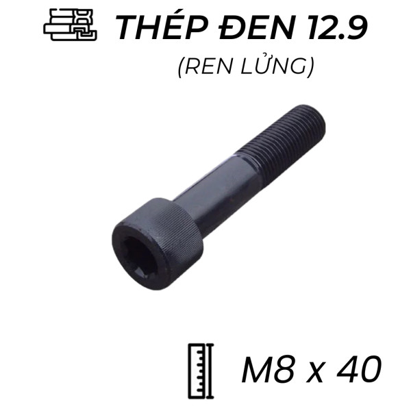 Lục Giác Chìm Đầu Trụ Thép Đen 12.9 DIN912 M8x40 Ren Lửng