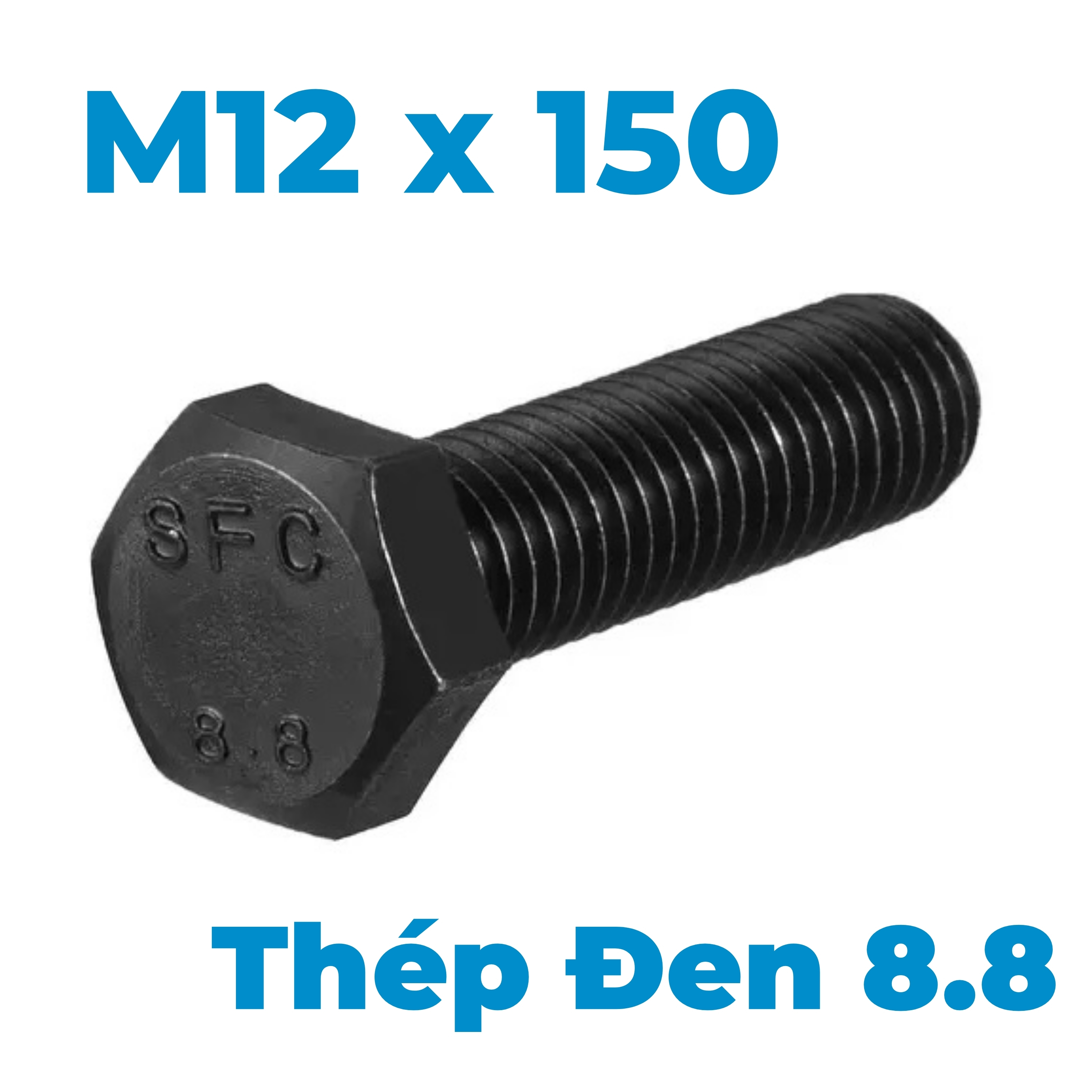 Bulong Thép Đen 8.8 DIN933 M12x150
