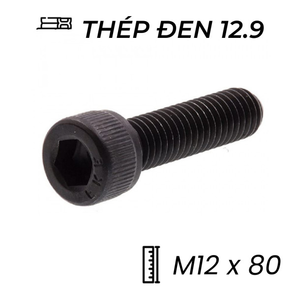 Lục Giác Chìm Đầu Trụ Thép Đen 12.9 DIN912 M12x80